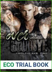 Over Goodbye: An age-gap romance (Cruel Fate Book 3)