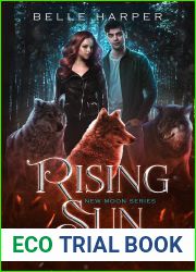 Rising Sun (New Moon, #3)