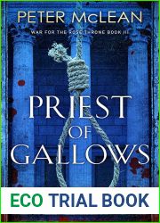 Priest of Gallows (War for the Rose Throne, #3)