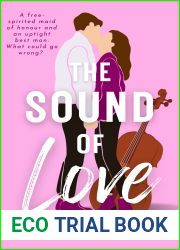 The Sound of Love: A Sweet Romcom Novella (The Meet Cute Series)