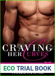 Craving Her Curves (Craving Her Curves, #1)