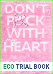 Don|t Puck With My Heart (Pucked Up Omegaverse, #2)