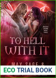 To Hell With It (Wicked Crown, #3)