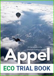 Appel: A Canadian in the French Foreign Legion