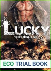 Lucky (Inked Menace MC, #1)