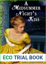 A Midsummer Night|s Kiss