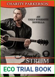 Heart|s Strum (Ugly Eternity, #3)