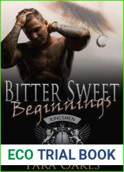 Bitter Sweet Beginnings (The Kingsmen MC #4.5)