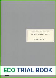 Midsummer Night in the Workhouse