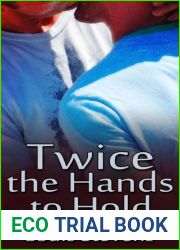 Twice the Hands to Hold