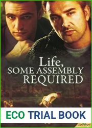 Life, Some Assembly Required (The Rebuilding Year, #2)