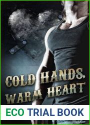 Cold Hands, Warm Heart (Steampunk Mystery)