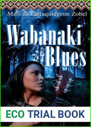 Wabanaki Blues (The Wabanaki Trilogy,#1)