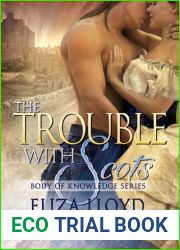 The Trouble With Scots (Body of Knowledge, #3.1)