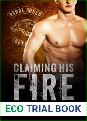 Claiming His Fire (Feral Breed Motorcycle Club #5)