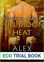Full Moon Heat (The Exiled Omega #2)