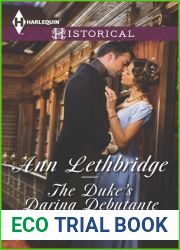 The Duke|s Daring Debutante: A Regency Historical Romance (Harlequin Historical)
