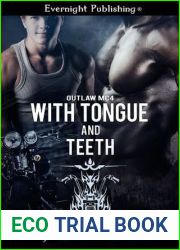 With Tongue and Teeth (Outlaw MC #4)