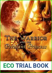 The Warrior and The Petulant Princess (Warriors After Dark, #1)