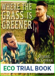 Where the Grass is Greener (Seeds of Tyrone, #2)