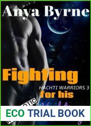 Fighting for his Hachti Family (Hachti Warriors, #3)