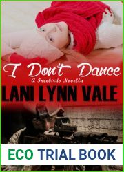 I Don|t Dance (Freebirds, #5.5)