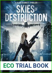 Skies of Destruction (The Kate Barrett Series Book 1)