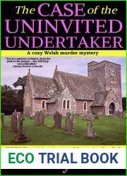 The Case of the Uninvited Undertaker (WISE Enquiries Agency Mysteries Book 8)