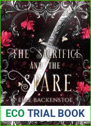 The Sacrifice and the Spare
