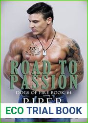 Road to Passion (Dogs of Fire MC, #4)