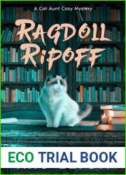 Ragdoll Ripoff (A Cat Aunt Cozy Mystery Book 5)