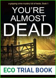You|re Almost Dead (Kurt Gabler #1)