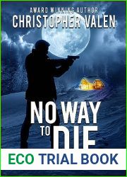 No Way To Die: A John Santana Mystery