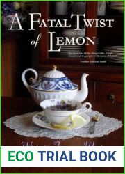 A Fatal Twist of Lemon (Wisteria Tearoom Mysteries, #1)