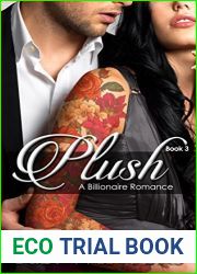 Plush: Book 3 (Plush, #3)