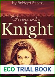 Forever and a Knight (Knight Legends, #2)