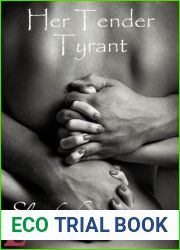 Her Tender Tyrant (The Alfieri Saga, #5)