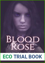 Blood Rose (Blood Books, #1)