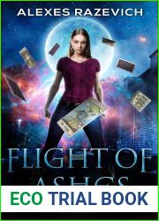 Flight of Ashes: An Urban Fantasy Romance (Ashes to Flame Book 3)