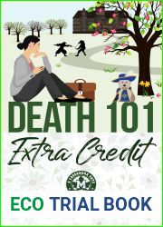 Death 101: Extra Credit (Cassandra Sato Mystery #4)