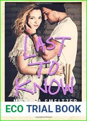Last to Know (Willow Creek, #1)