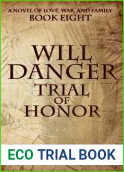 Will Danger: Trial of Honor