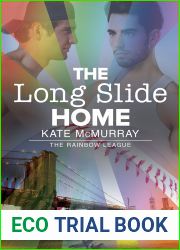 The Long Slide Home (The Rainbow League, #3)