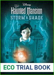 The Haunted Mansion: Storm and Shade
