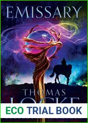 Emissary (Legends of the Realm, #1)