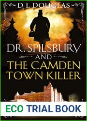 Dr. Spilsbury and the Camden Town Killer