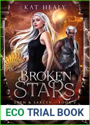Broken Stars - Eryn and Larcen (Book 3): Delta Underground Operatives