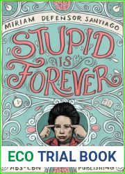 Stupid Is Forever