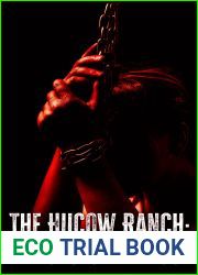 The Hucow Ranch: the Lobotomized Cow: A Dark Hucow BDSM Erotica