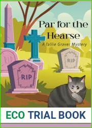 Par for the Hearse: A Tallie Graver Mystery Book Six